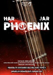 Watch Phoenix. Har/Jar