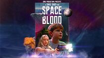 Watch Space Blood (Short 2022)