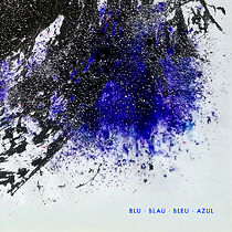 Watch BLU · BLAU · BLEU · AZUL