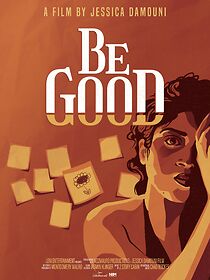 Watch Be Good (Short 2021)