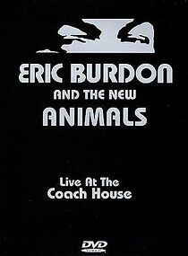 Watch Eric Burdon & The New Animals - Live at the Coach House