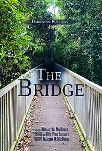 Watch The Bridge (Short 2022)