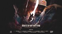 Watch Roots of my Rhythm (Short 2023)