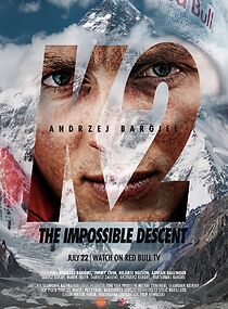 Watch K2: The Impossible Descent