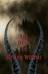 Watch The Devil in Bitter Woods (Short 2022)