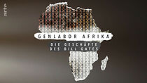 Watch L'Afrique, les OGM et Bill Gates