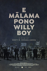 Watch E Malama Pono, Willy Boy (Short 2022)