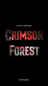 Watch Crimson Forest (Short 2023)