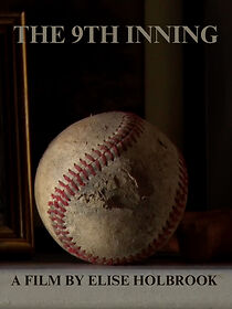 Watch The 9th Inning (Short 2023)