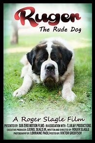 Watch Ruger the Rude Dog