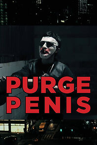 Watch Purge Penis (Short 2019)