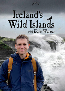 Watch Ireland's Wild Islands