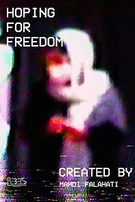 Watch Hoping for Freedom (Short 2022)