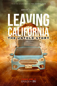 Watch Leaving California: The Untold Story