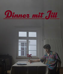 Watch Dinner mit Jill (Short 2023)