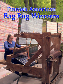 Watch Finnish American Rag Rug Weavers