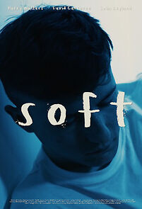 Watch Soft (Short 2018)