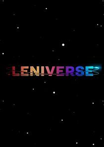 Watch Leniverse