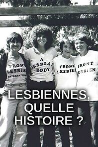 Watch Lesbiennes, quelle histoire?