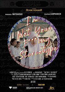 Watch I'm Not Your F***ing Stereotype (Short 2019)