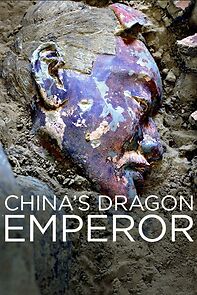 Watch China's Dragon Emperor