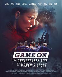 Watch Game On: The Unstoppable Rise of Women's Sport