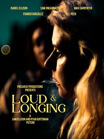 Watch Loud & Longing