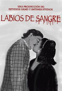 Watch Labios De Sangre (Short 2023)