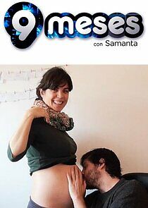 Watch 9 meses con Samanta