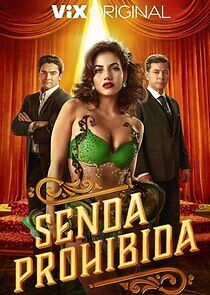 Watch Senda Prohibida