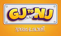 Watch Gj to Nj (Gujarat Thi New Jersey)