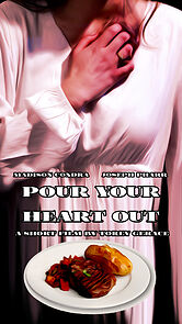 Watch Pour Your Heart Out (Short 2022)