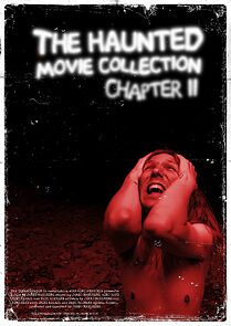 Watch The Haunted Movie Collection Chapter II (Short 2023)