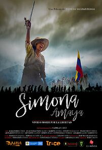 Watch Simona Amaya, Vivir o Morir por la Libertad