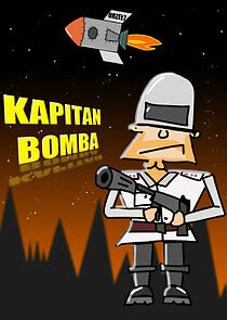 Watch Kapitan Bomba