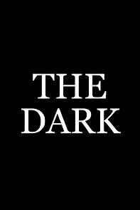 Watch The Dark (Short 2021)