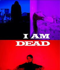 Watch I am dead (Short 2022)