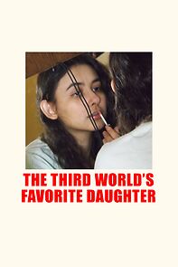 Watch The Third World's Favorite Daughter (Short 2023)