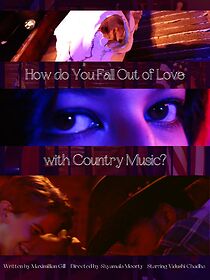 Watch How Do You Fall Out of Love with Country Music? (Short 2022)