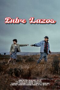 Watch Entre Lazos (Short 2023)