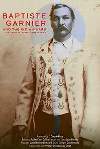 Watch Baptiste Garnier and the Indian Wars (Short 2023)