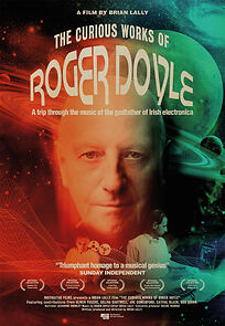 Watch The Curious Works of Roger Doyle