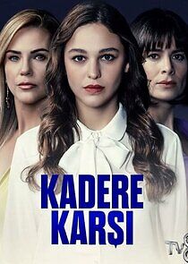 Watch Kadere Karşı