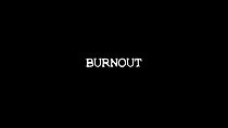 Watch Burnout (Short 2022)