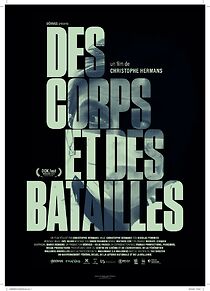 Watch Des corps et des batailles