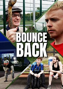 Watch Bounce Back (Short 2023)