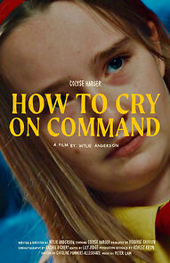 Watch How to Cry on Command (Short 2023)