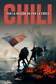 Watch Chili, par la raison ou par la force