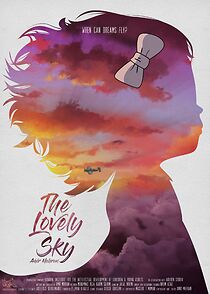 Watch The Lovely Sky (Short 2022)