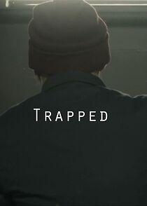 Watch Trapped (Short 2016)